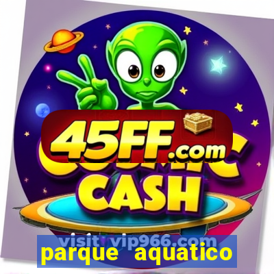 parque aquatico aguas claras feira de santana bahia